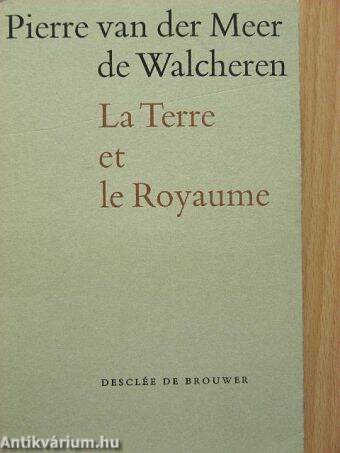 La Terre et le Royaume