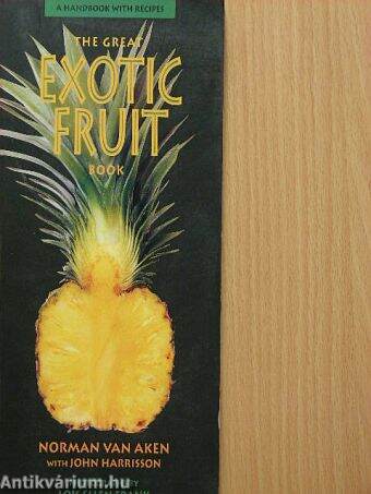 The great exotic fruit book