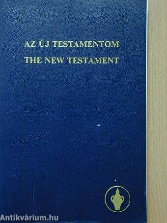 Az Új Testamentom/The New Testament