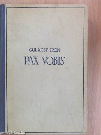 Pax Vobis I-III.