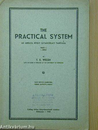 The practical system I.