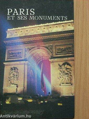 Paris et ses Monuments