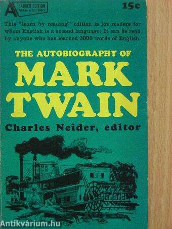 The autobiography of Mark Twain