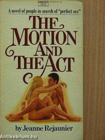 The Motion and the Act