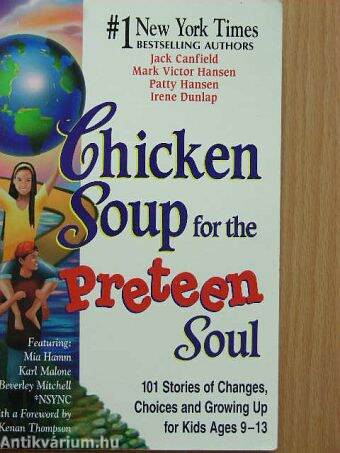 Chicken soup for the preteen soul