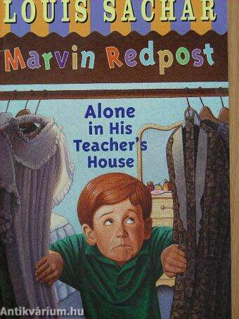 Marvin Redpost: Alone in his teacher's house