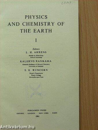 Physics and Chemistry of the Earth I.