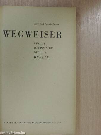 Wegweiser für die Hauptstadt der DDR - Berlin