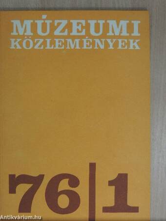 Múzeumi Közlemények 1976/1.