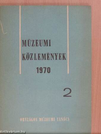 Múzeumi Közlemények 1970/2.