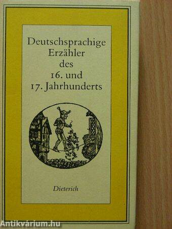 Deutschsprachige Erzähler des 16. und 17. Jahrhunderts