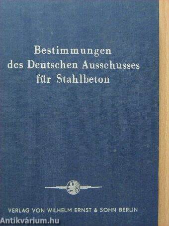 Bestimmungen des Deutschen Ausschusses für Stahlbeton