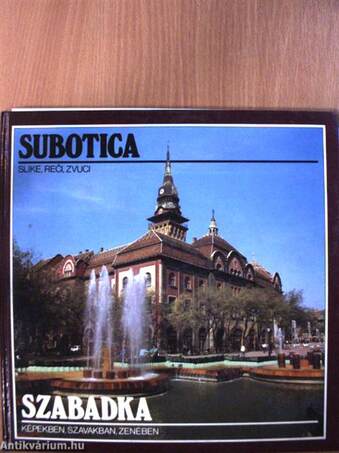 Subotica Slike, Reci, Zvuci - 2 hanglemezzel