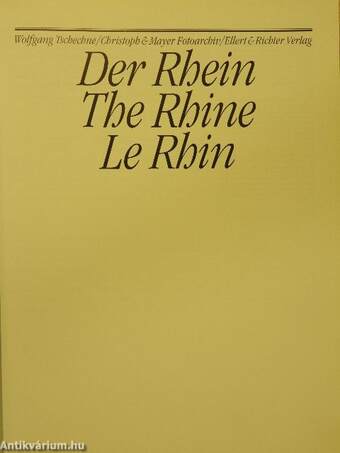 Der Rhein/The Rhine/Le Rhin