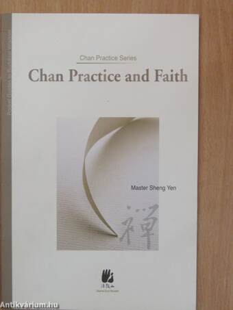 Chan Practice and Faith