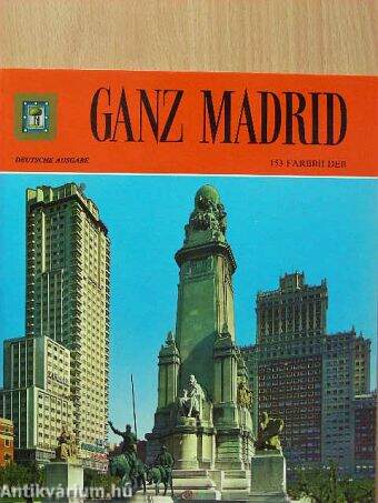 Ganz Madrid