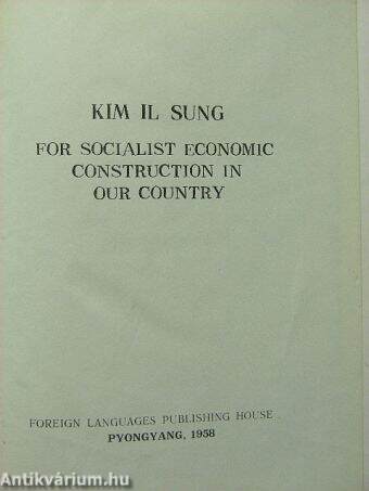 For Socialist Economic Construction in Our Country