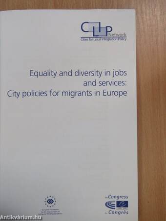 Equality and diversity in jobs and services: City policies for migrants in Europe