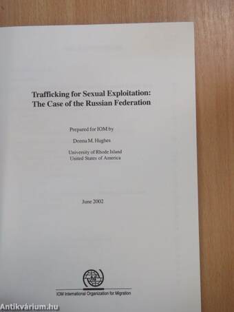 Trafficking for Sexual Exploitation: The Case of the Russian Federation