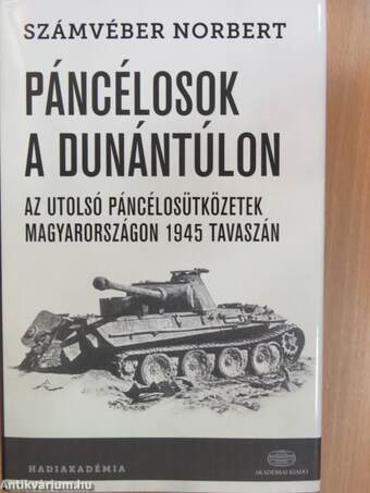 Páncélosok a Dunántúlon