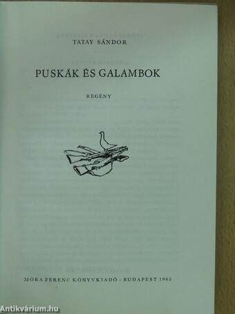 Puskák és galambok