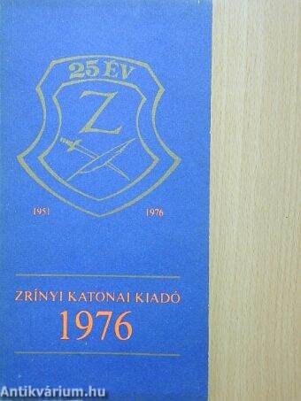 Zrínyi Katonai Kiadó 1976