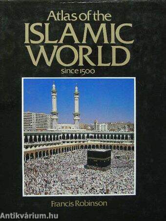 Atlas of the Islamic World since 1500