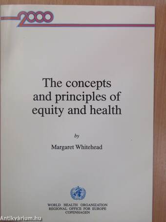 The concepts and principles of equity and health