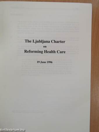 The Ljubljana Charter on Reforming Health Care