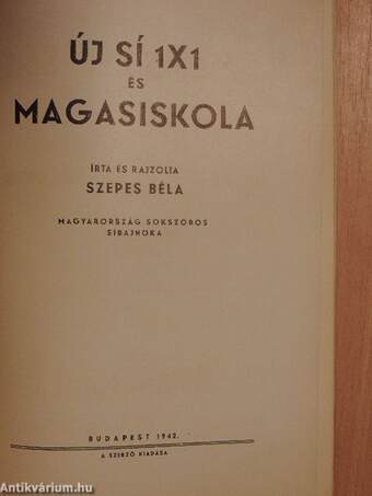 Új sí 1x1 és magasiskola