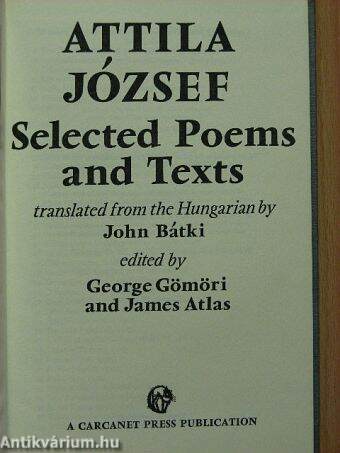 Attila József: Selected Poems and Texts