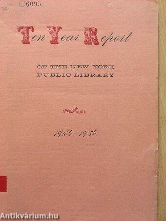 Ten Year Report of the New York Public Library