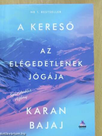 A kereső - Az elégedetlenek jógája