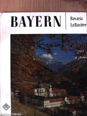 Bayern/Bavaria/La Baviere