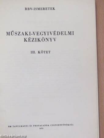 Műszaki-vegyivédelmi kézikönyv III.