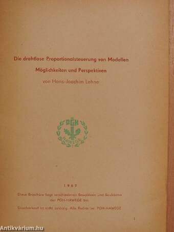 Die drahtlose Proportionalsteuerung von Modellen Möglichkeiten und Perspektiven