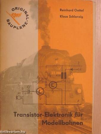 Transistor-Elektronik für Modellbahnen