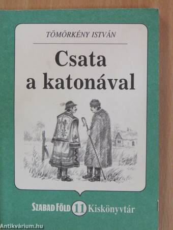 Csata a katonával