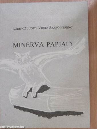 Minerva papjai?