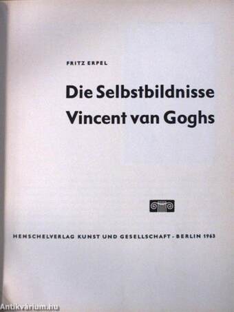 Die Selbstbildnisse Vincent van Goghs