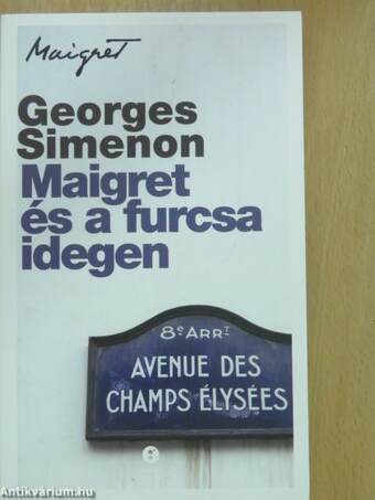 Maigret és a furcsa idegen
