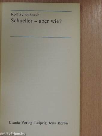 Schneller - aber wie?