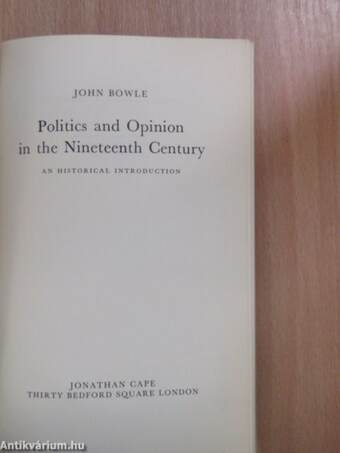 Politics and Opinion in the Nineteenth Century