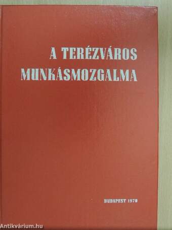 A Terézváros munkásmozgalma