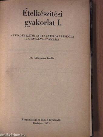 Ételkészítési gyakorlat I-II.