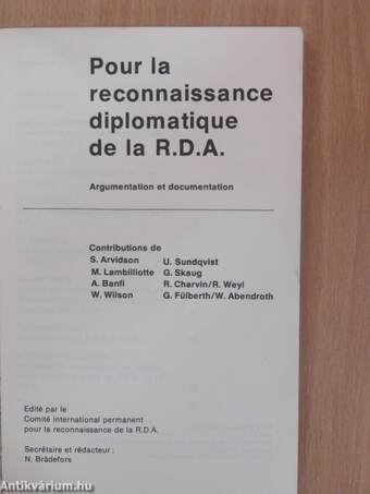 Pour la reconnaissance diplomatique de la R.D.A.