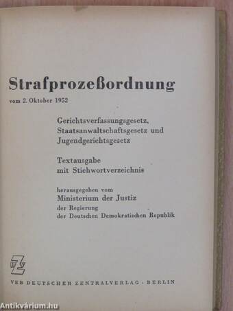 Strafprozeßordnung vom 2. Oktober 1952.