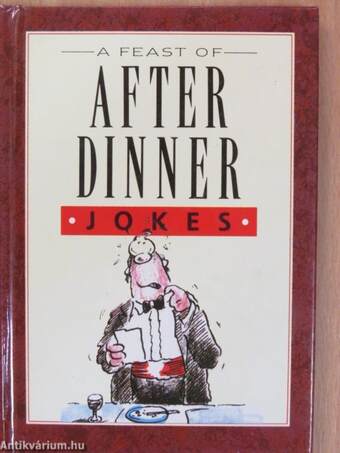 A Feast of After Dinner Jokes