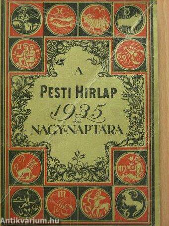 A Pesti Hírlap Nagy Naptára 1935