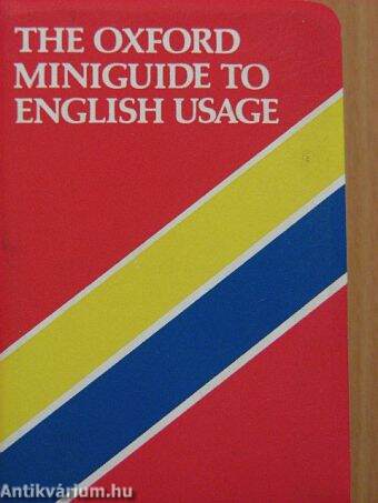 The Oxford Miniguide to English Usage